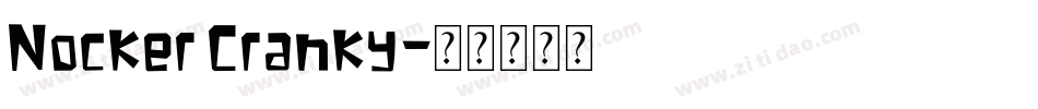 Nocker Cranky字体转换